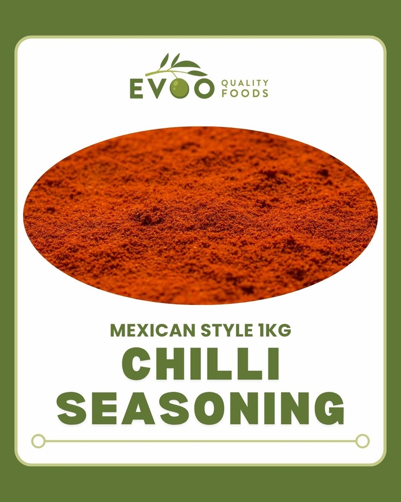 Mexican Style Chilli Seasoning 1kg Evoo QF