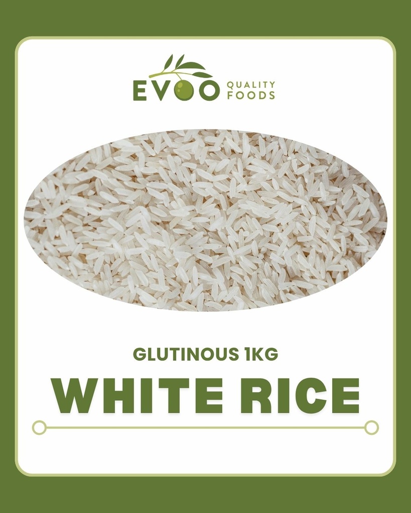 [rice-glutWhite] Rice Glutinous White 1kg EVOO QF